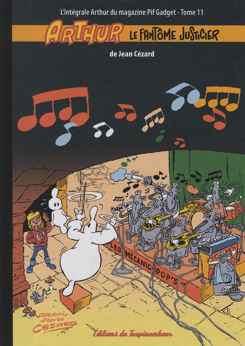 Couverture de l'album Arthur le fantôme justicier L'intégrale Arthur du magazine Pif Gadget Tome 11