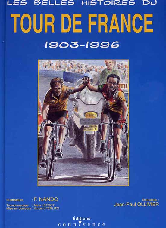 Couverture de l'album Les Belles histoires du Tour de France 1903-1996