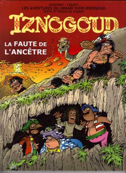 Couverture de l'album Iznogoud Tome 27 La faute de l'ancêtre