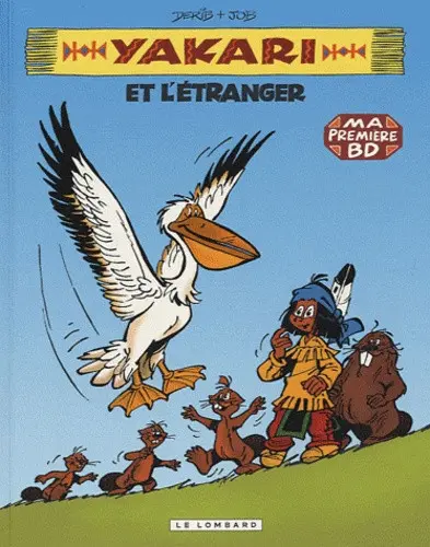 Couverture de l'album Yakari Tome 7 Yakari et l'étranger