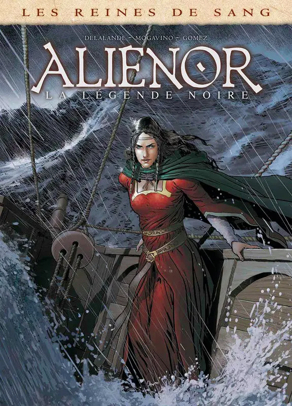 Couverture de l'album Les Reines de sang - Aliénor, la Légende noire Volume 5