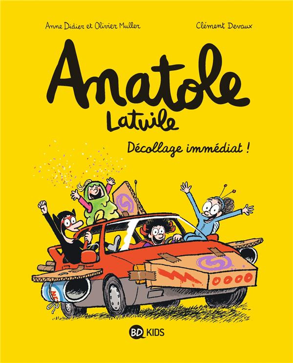 Couverture de l'album Anatole Latuile Tome 15 Décollage immédiat !