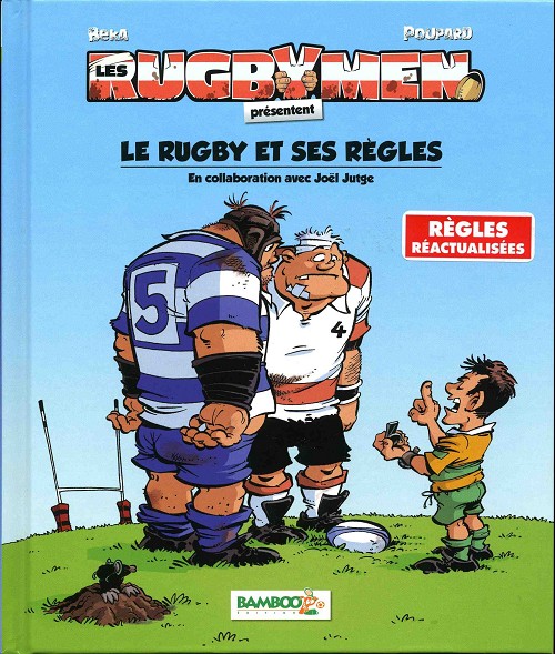 Couverture de l'album Les Rugbymen Le rugby et ses règles