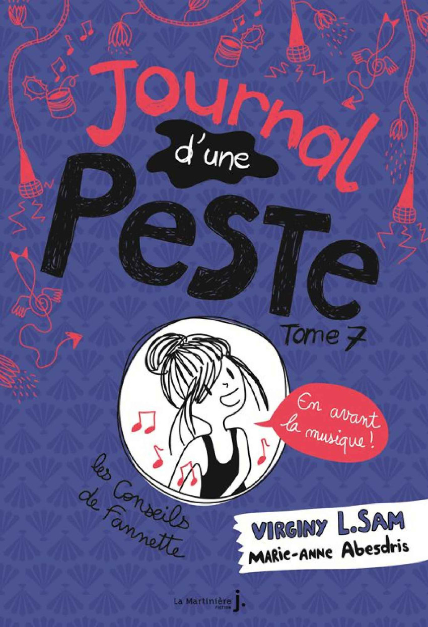 Couverture de l'album Journal d'une peste Tome 7 En avant la musique !