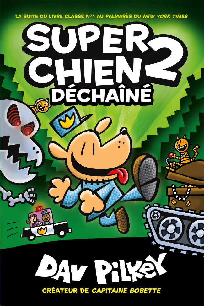 Couverture de l'album Super Chien 2 Déchaîné