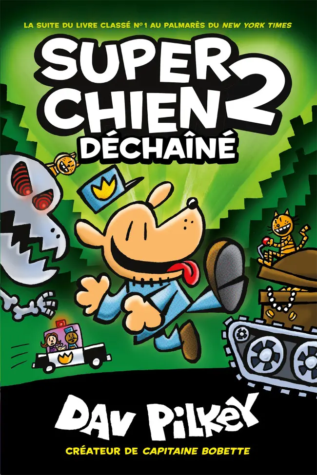 Couverture de l'album Super Chien 2 Déchaîné
