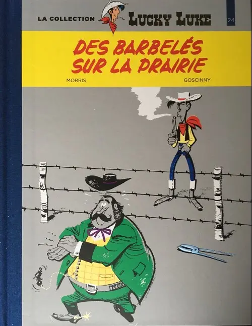 Couverture de l'album Lucky Luke La collection Tome 24 Des barbelés sur la prairie