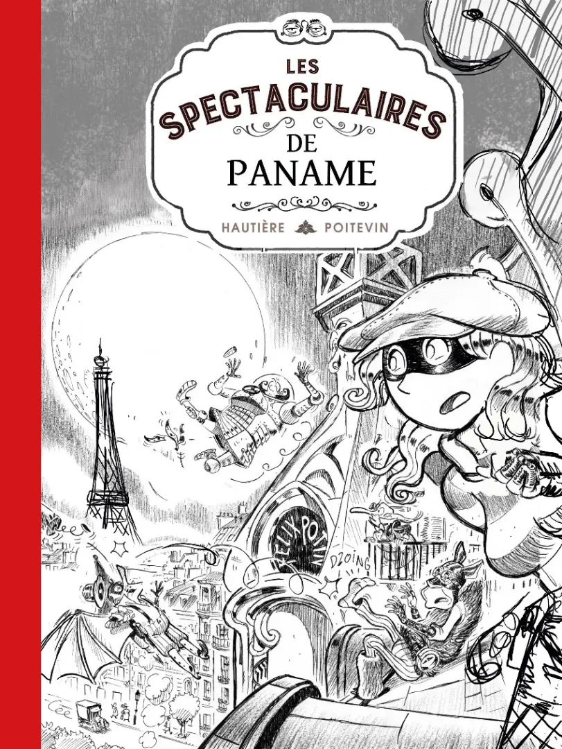 Couverture de l'album Une aventure des Spectaculaires Les Spectaculaires de Paname