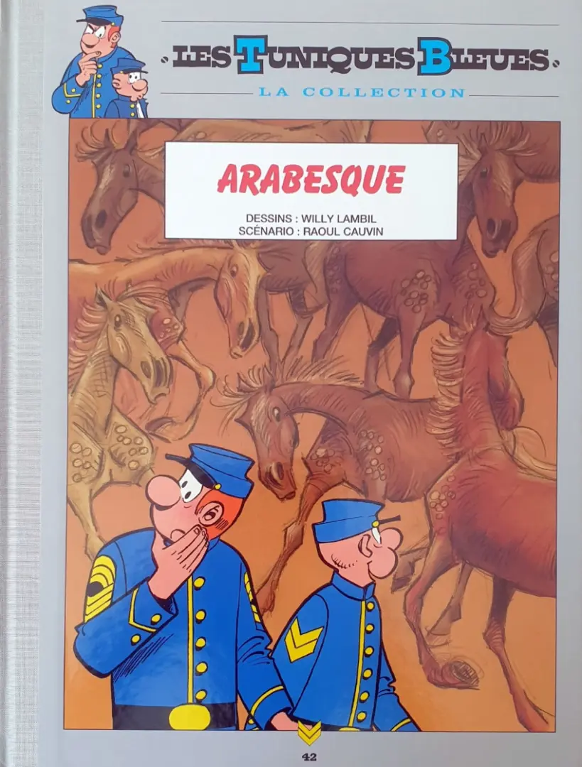 Couverture de l'album Les Tuniques Bleues La Collection (Hachette) Tome 42 Arabesque
