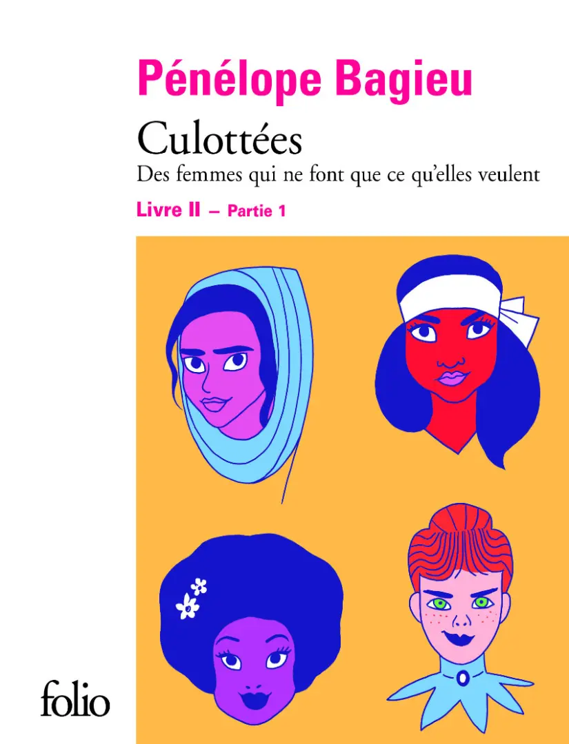 Couverture de l'album Culottées - Des femmes qui ne font que ce qu'elles veulent Livre II - Partie 1