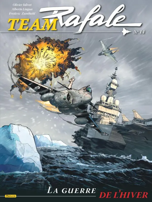 Couverture de l'album Team Rafale N° 14 La guerre de l'hiver