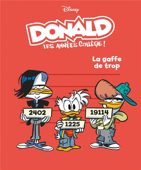 Couverture de l'album Donald : Les années collège ! 4 La gaffe de trop