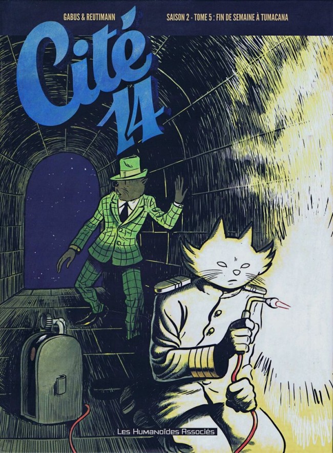 Couverture de l'album Cité 14 Saison 2 Tome 5 Fin de semaine à Tumacana