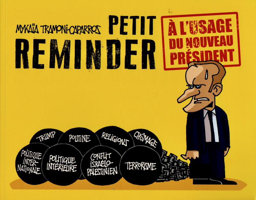 Couverture de l'album Petit Reminder à l'usage du nouveau président