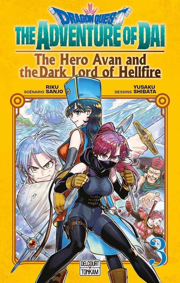 Couverture de l'album Dragon Quest - The Adventure of Daï - The Hero Avan and the Dark Lord of Hellfire 3