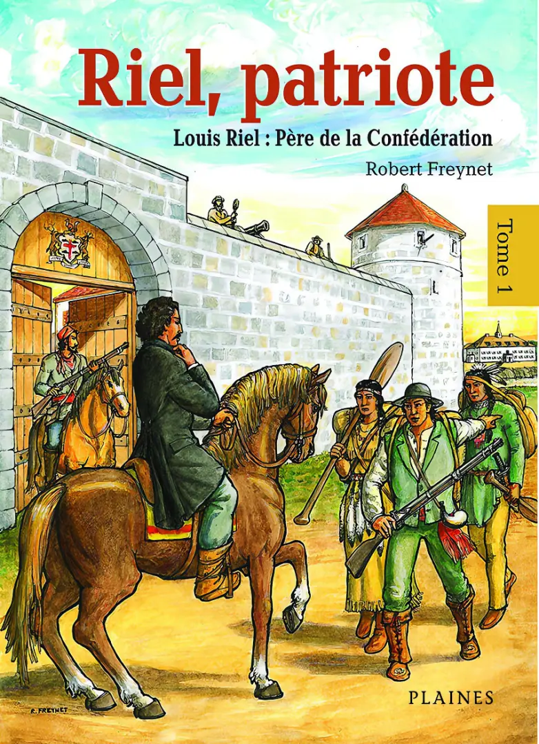 Couverture de l'album Riel, patriote 1 Père de la Confédération