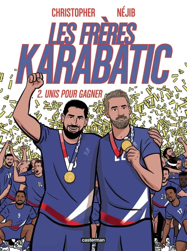 Couverture de l'album Les Frères Karabatic 2 Unis pour gagner