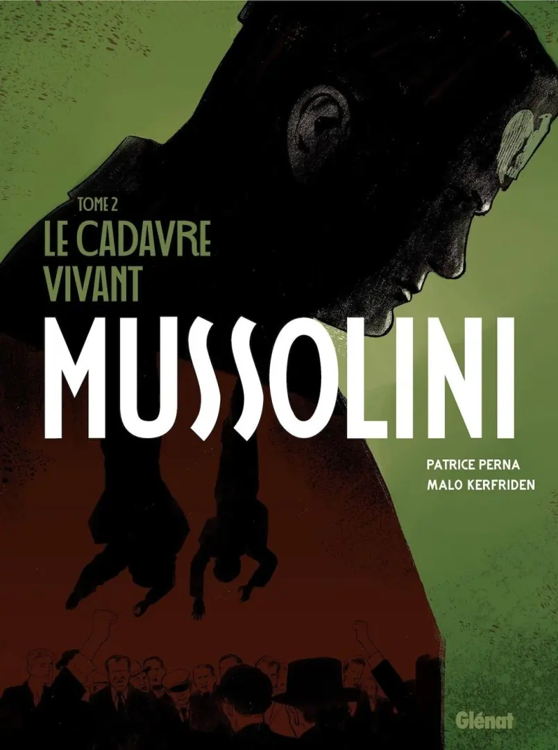 Couverture de l'album Mussolini 2 Le cadavre vivant