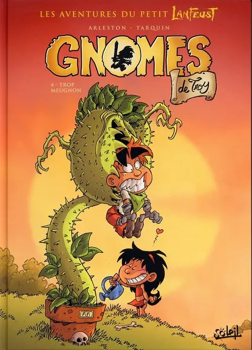 Couverture de l'album Gnomes de Troy Tome 4 Trop meugnon