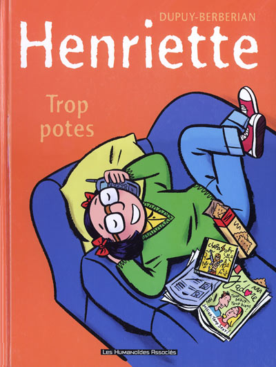 Couverture de l'album Henriette Tome 3 Trop potes