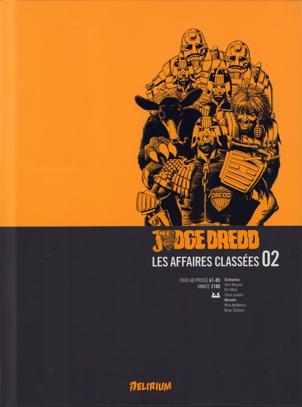 Couverture de l'album Judge Dredd : Les Affaires classées Tome 2 Année 2100 (2000 AD progs 61-85)