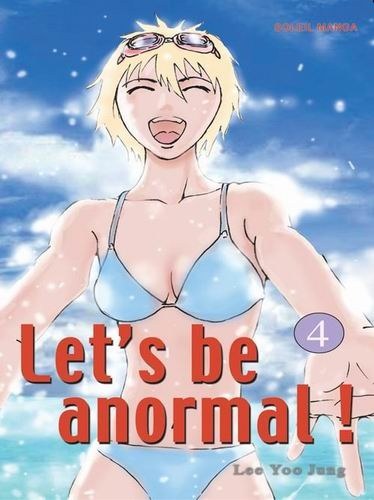 Couverture de l'album Let's be anormal 4