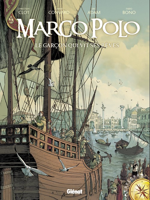 Couverture de l'album Marco Polo Tome 1 Le garçon qui vit ses rêves