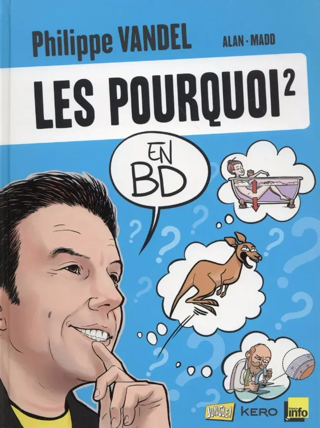 Couverture de l'album Les Pourquoi en BD Tome 2