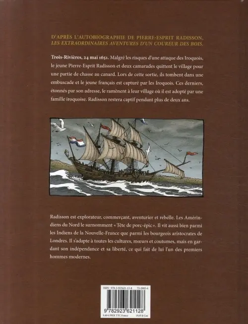 Verso de l'album Radisson Tome 1 Fils d'Iroquois