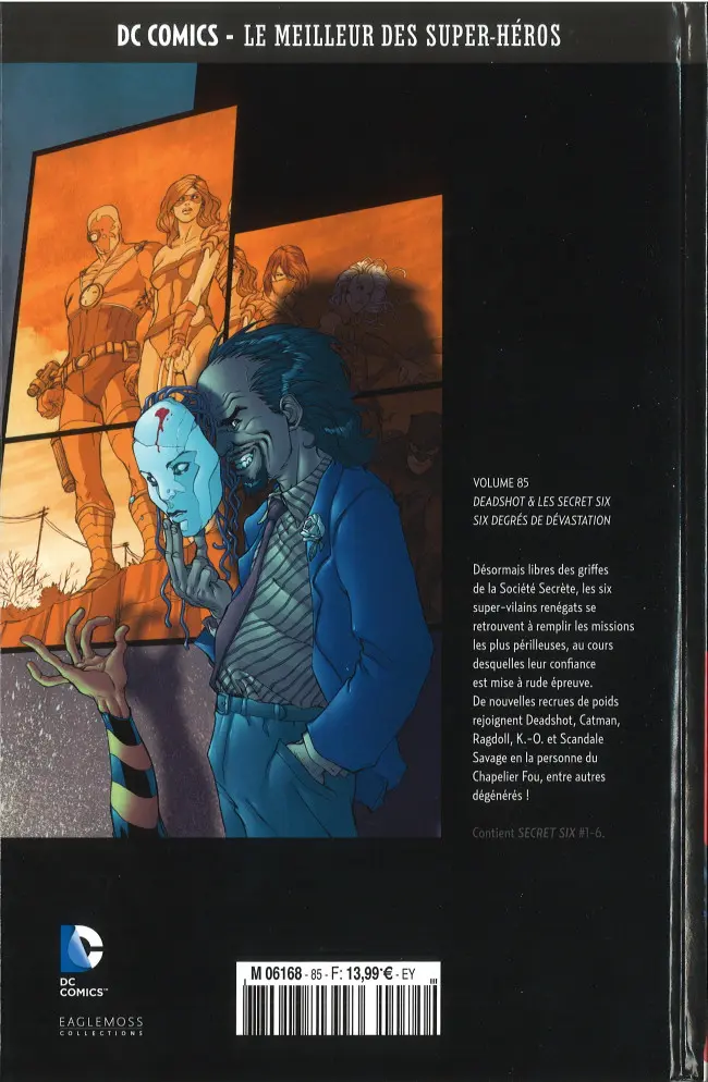 Verso de l'album DC Comics - Le Meilleur des Super-Héros Volume 85 Deadshot & Les Secret Six - Six Degrés de Dévastation