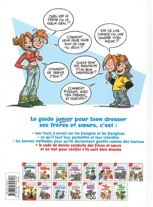 Verso de l'album Les guides junior Tome 11 Le guide junior pour bien dresser ses frères et sœurs