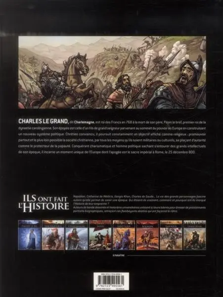 Verso de l'album Ils ont fait l'Histoire Tome 3 Charlemagne