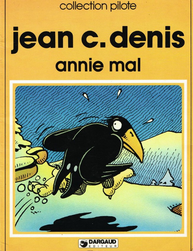 Couverture de l'album André le corbeau Tome 1 Annie mal