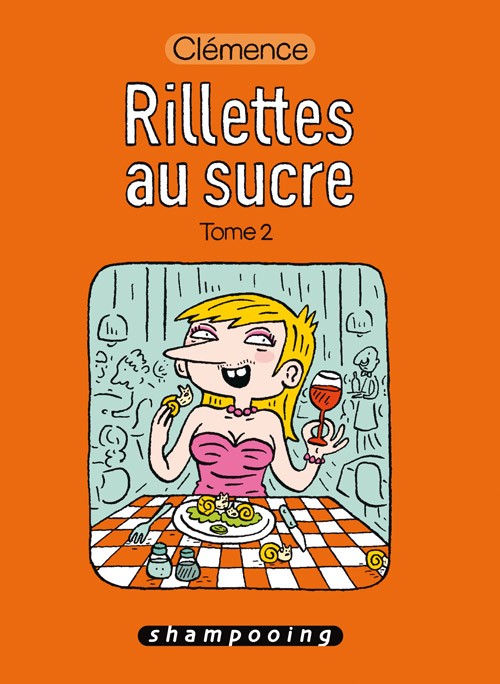 Couverture de l'album Rillettes au sucre Tome 2