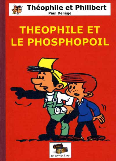 Couverture de l'album Théophile et Philibert Tome 1 Théophile et le phosphopoil