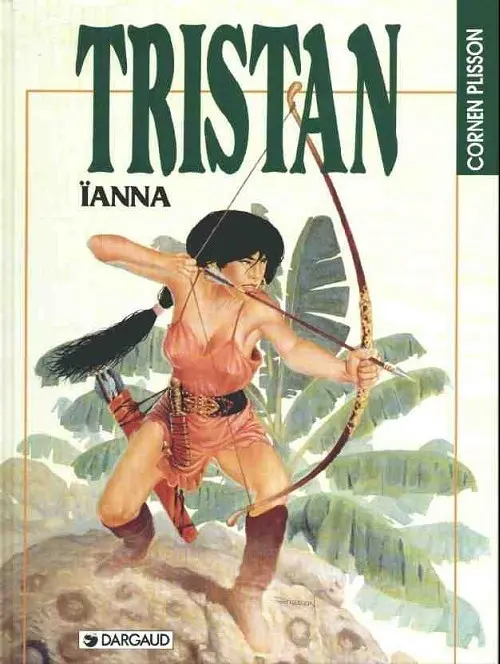 Couverture de l'album Tristan le Ménestrel Tome 6 Ïanna