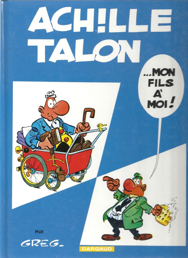 Couverture de l'album Achille Talon Tome 4 Achille Talon... mon fils à moi !