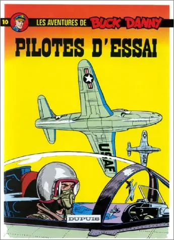 Couverture de l'album Buck Danny Tome 10 Pilotes d'essai