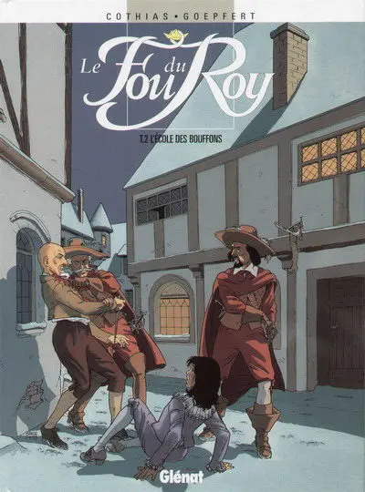 Couverture de l'album Le Fou du Roy Tome 2 L'école des bouffons