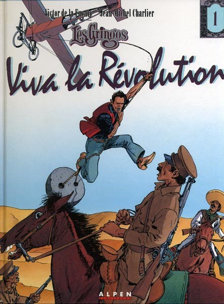 Couverture de l'album Les Gringos Tome 1 Viva la révolution