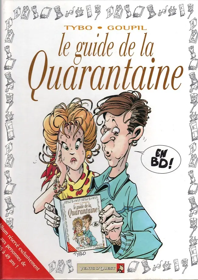 Couverture de l'album Le Guide Tome 6 Le guide de la quarantaine