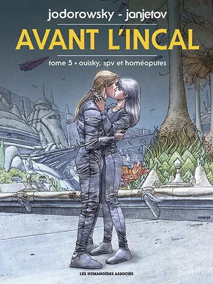Couverture de l'album Avant l'Incal Tome 5 Ouisky, SPV et homéputes