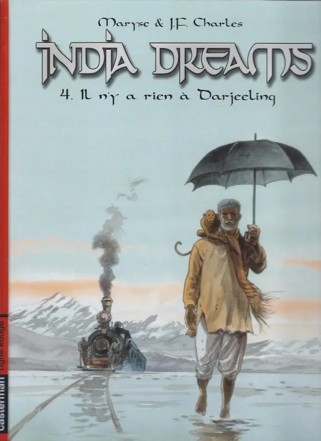 Couverture de l'album India dreams Tome 4 Il n'y a rien à Darjeeling