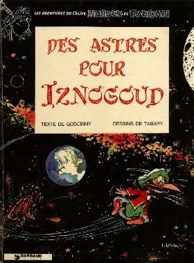 Couverture de l'album Iznogoud Tome 5 Des astres pour Iznogoud