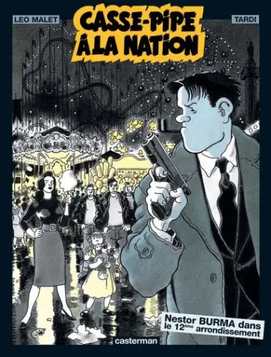 Couverture de l'album Nestor Burma Tome 4 Casse-pipe à la Nation