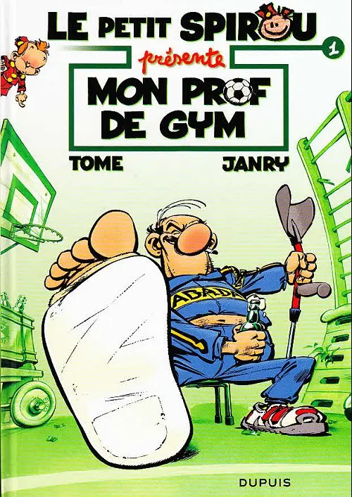 Couverture de l'album Le Petit Spirou présente... Tome 1 Mon prof de gym