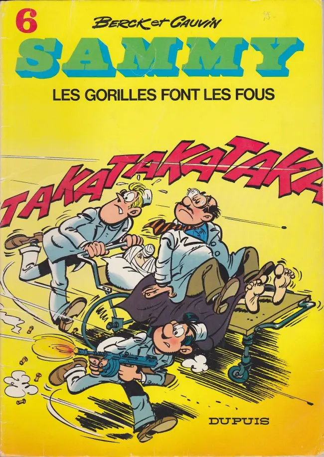 Couverture de l'album Sammy Tome 6 Les gorilles font les fous