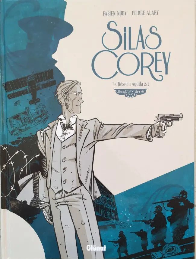 Couverture de l'album Silas Corey Tome 2 Le Réseau Aquila 2/2