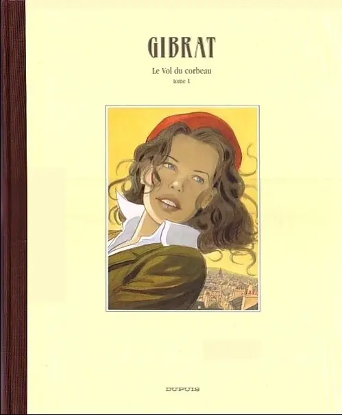 Couverture de l'album Le Vol du corbeau Tome 1