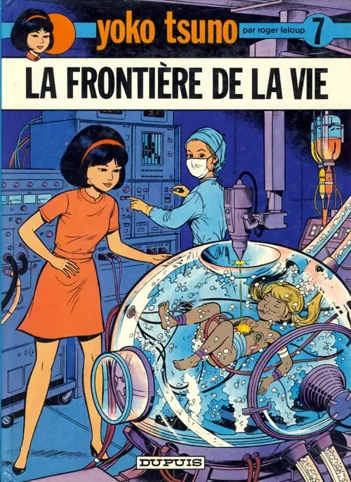 Couverture de l'album Yoko Tsuno Tome 7 La frontière de la vie